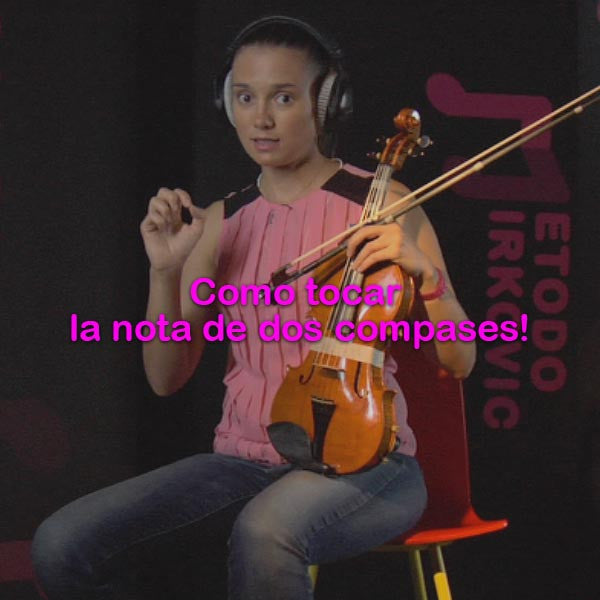 013: como tocar la nota de dos compases! - violino online, play violin online,   - tocar violin online, уроки игры на скрипке, Metodo Mirkovic - cours de violon en ligne, geige online lernen