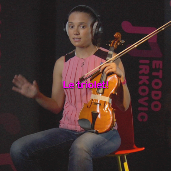 Leçon 020: Le triolet! - violino online, play violin online,   - tocar violin online, уроки игры на скрипке, Metodo Mirkovic - cours de violon en ligne, geige online lernen
