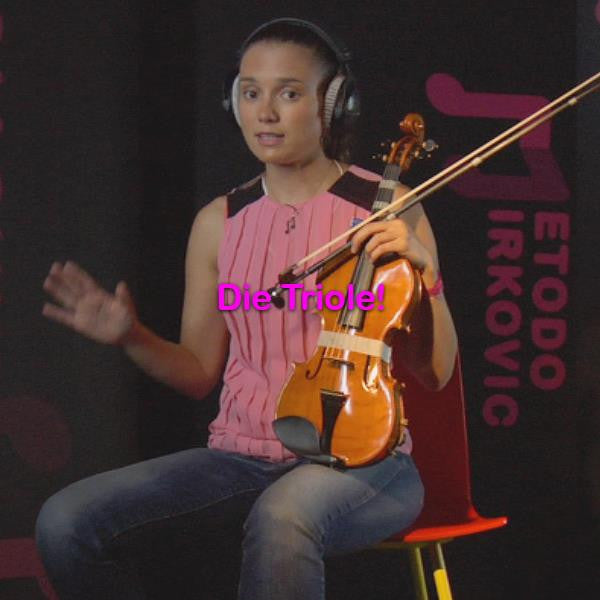 Folge 020: Die Triole! - violino online, play violin online,   - tocar violin online, уроки игры на скрипке, Metodo Mirkovic - cours de violon en ligne, geige online lernen