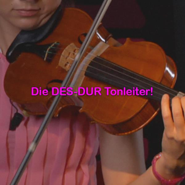 Folge 067: Die DES-DUR Tonleiter! - violino online, play violin online,   - tocar violin online, уроки игры на скрипке, Metodo Mirkovic - cours de violon en ligne, geige online lernen