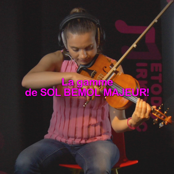 Leçon 069: La gamme  de SOL BEMOL MAJEUR! - violino online, play violin online,   - tocar violin online, уроки игры на скрипке, Metodo Mirkovic - cours de violon en ligne, geige online lernen