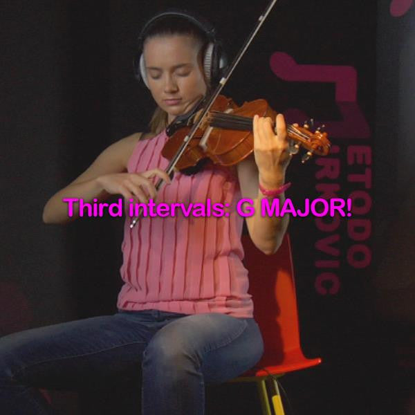 Lesson 085:  Third intervals: G MAJOR! - violino online, play violin online,   - tocar violin online, уроки игры на скрипке, Metodo Mirkovic - cours de violon en ligne, geige online lernen