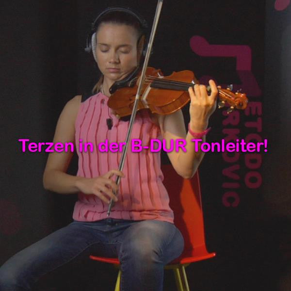 Folge 097: Terzen in der B-DUR Tonleiter! - violino online, play violin online,   - tocar violin online, уроки игры на скрипке, Metodo Mirkovic - cours de violon en ligne, geige online lernen
