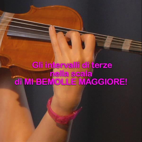 Lezione 099: Gli intervalli di terze nella scala di MI BEMOLLE MAGGIORE! - violino online, play violin online,   - tocar violin online, уроки игры на скрипке, Metodo Mirkovic - cours de violon en ligne, geige online lernen