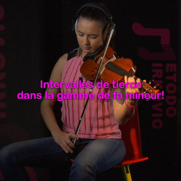 Leçon 102: Intervalles de tierce dans la gamme de fa mineur! - violino online, play violin online,   - tocar violin online, уроки игры на скрипке, Metodo Mirkovic - cours de violon en ligne, geige online lernen