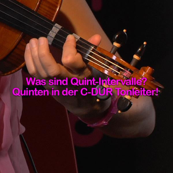 Folge 121: Was sind Quint-Intervalle? Quinten in der C-DUR Tonleiter! - violino online, play violin online,   - tocar violin online, уроки игры на скрипке, Metodo Mirkovic - cours de violon en ligne, geige online lernen