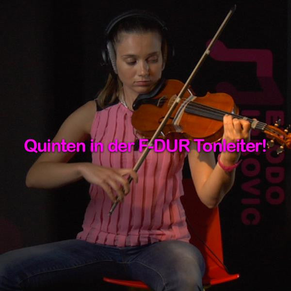 Folge 123: Quinten in der F-DUR Tonleiter! - violino online, play violin online,   - tocar violin online, уроки игры на скрипке, Metodo Mirkovic - cours de violon en ligne, geige online lernen