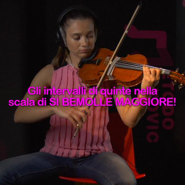 Lezione 125: Gli intervalli di quinte nella scala di SI BEMOLLE MAGGIORE! - violino online, play violin online,   - tocar violin online, уроки игры на скрипке, Metodo Mirkovic - cours de violon en ligne, geige online lernen