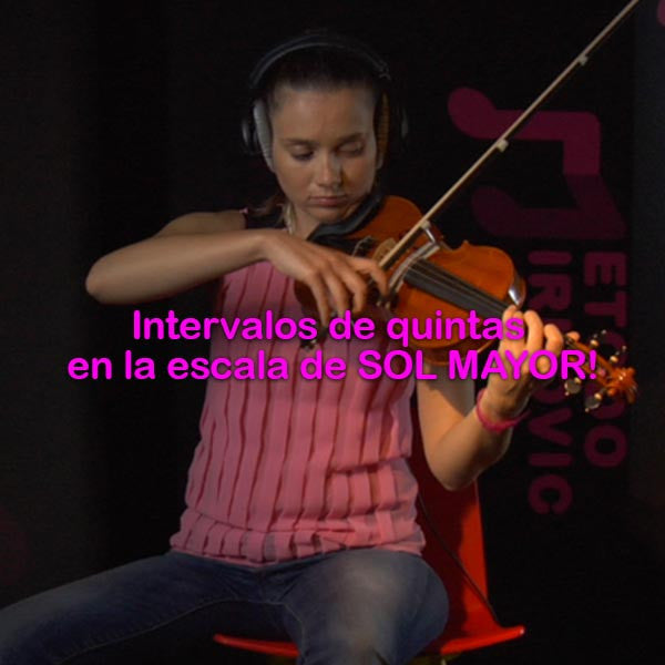 129: intervalos  de    quintas    en    la    escala    de    SOL    MAYOR! - violino online, play violin online,   - tocar violin online, уроки игры на скрипке, Metodo Mirkovic - cours de violon en ligne, geige online lernen