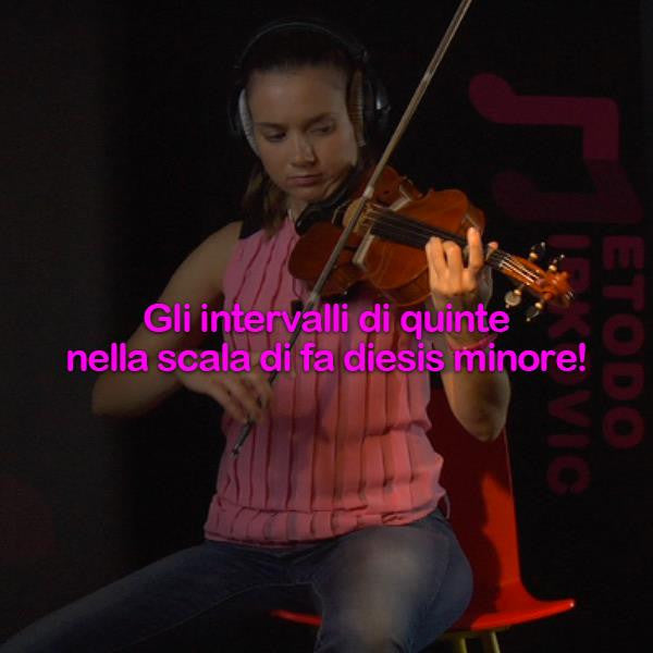 Lezione 134: Gli intervalli di quinte nella scala di fa diesis minore! - violino online, play violin online,   - tocar violin online, уроки игры на скрипке, Metodo Mirkovic - cours de violon en ligne, geige online lernen