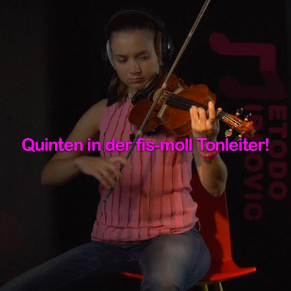 Folge 134: Quinten in der fis-moll Tonleiter! - violino online, play violin online,   - tocar violin online, уроки игры на скрипке, Metodo Mirkovic - cours de violon en ligne, geige online lernen