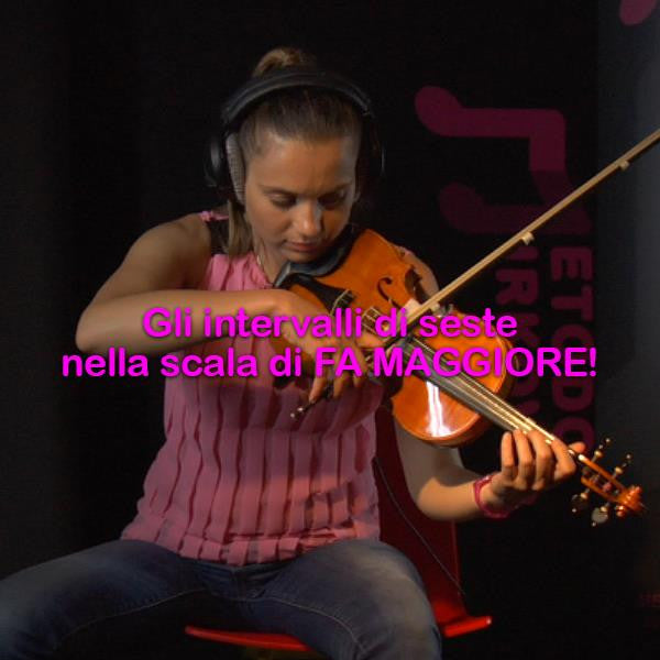 Lezione 137: Gli intervalli di seste nella scala di FA MAGGIORE! - violino online, play violin online,   - tocar violin online, уроки игры на скрипке, Metodo Mirkovic - cours de violon en ligne, geige online lernen