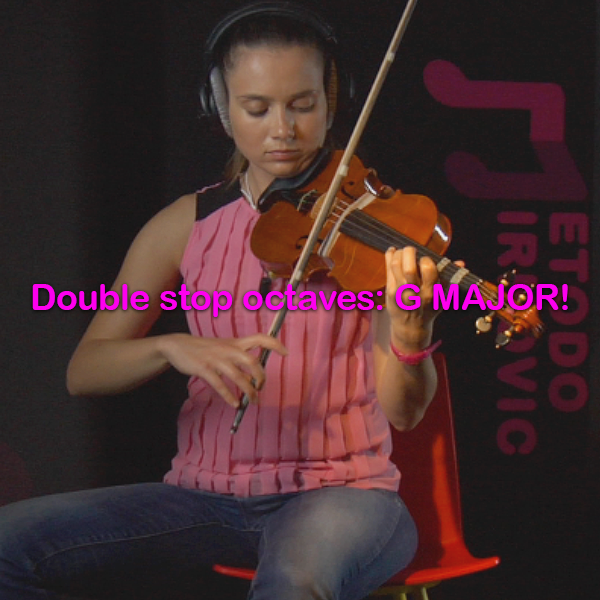 Lesson 154: Double stop octaves: G MAJOR! - violino online, play violin online,   - tocar violin online, уроки игры на скрипке, Metodo Mirkovic - cours de violon en ligne, geige online lernen