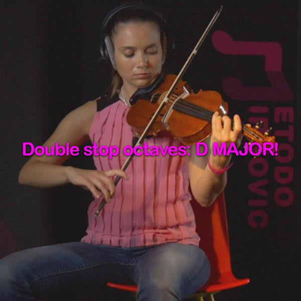 Lesson 156: Double stop octaves:D MAJOR! - violino online, play violin online,   - tocar violin online, уроки игры на скрипке, Metodo Mirkovic - cours de violon en ligne, geige online lernen