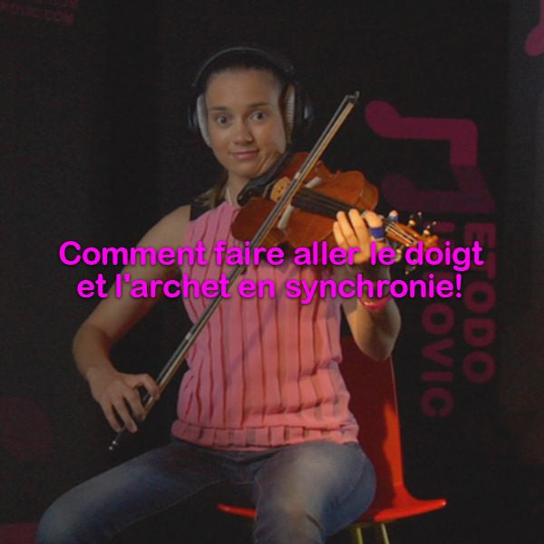 Leçon 027: Comment faire  aller le doigt et l'archet en  synchronie! - violino online, play violin online,   - tocar violin online, уроки игры на скрипке, Metodo Mirkovic - cours de violon en ligne, geige online lernen