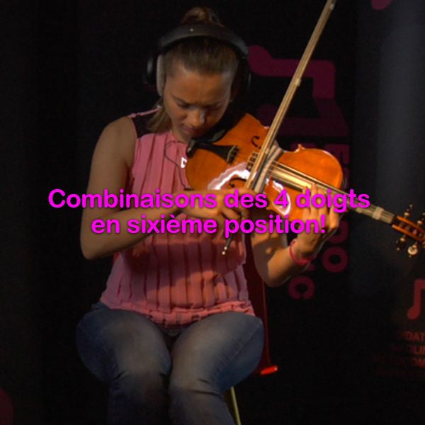 Leçon 054b:Combinaisons des 4 doigts en sixième position! - violino online, play violin online,   - tocar violin online, уроки игры на скрипке, Metodo Mirkovic - cours de violon en ligne, geige online lernen