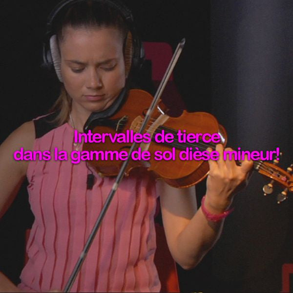 Leçon 094: Intervalles de tierce dans la gamme de sol dièse mineur! - violino online, play violin online,   - tocar violin online, уроки игры на скрипке, Metodo Mirkovic - cours de violon en ligne, geige online lernen