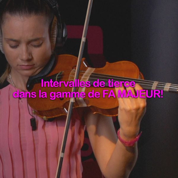 Leçon 095: Intervalles de tierce dans la gamme de FA MAJEUR! - violino online, play violin online,   - tocar violin online, уроки игры на скрипке, Metodo Mirkovic - cours de violon en ligne, geige online lernen