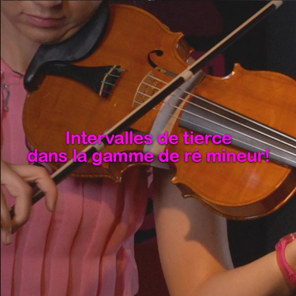 Leçon 096: Intervalles de tierce dans la gamme de ré mineur! - violino online, play violin online,   - tocar violin online, уроки игры на скрипке, Metodo Mirkovic - cours de violon en ligne, geige online lernen